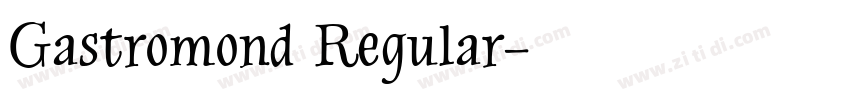 Gastromond Regular字体转换